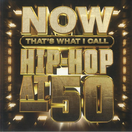 NOW That's What I Call Hip Hop At 50 - Black Ice Vinyl 2xLP vinyl record cover