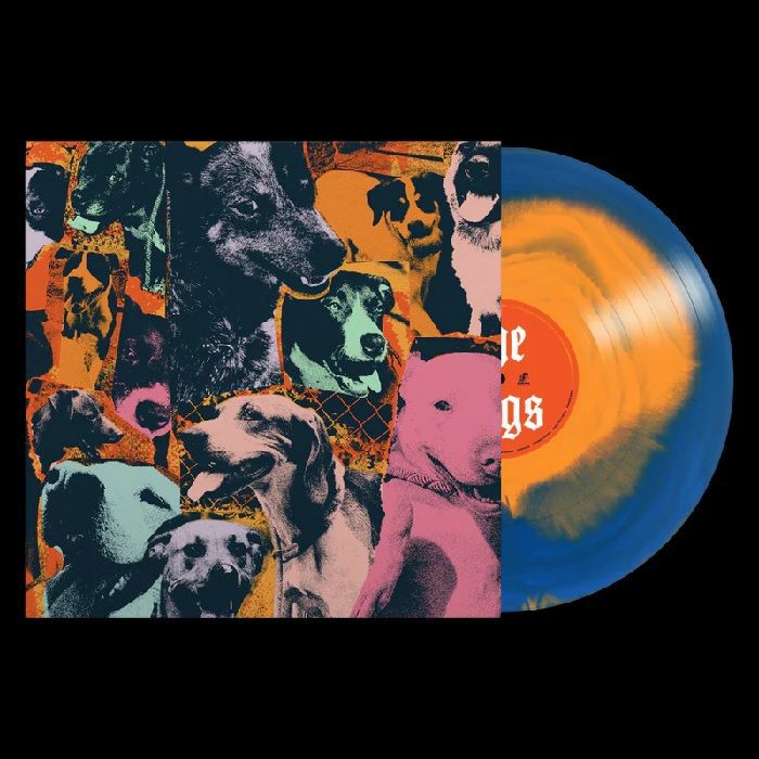 The Dogs Of Hope - Orange & Blue Smash Vinyl LP vinyl record cover