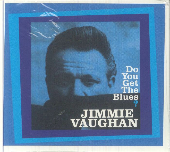 Do You Get The Blues? - 2025 Reissue CD CD cover