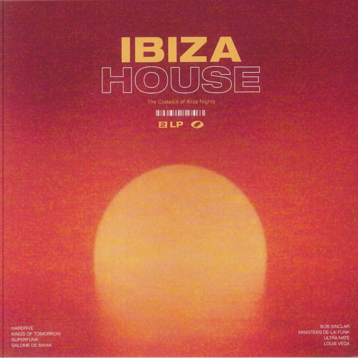 Ibiza House: The Classics Of Ibiza Nights - 2xLP vinyl record cover