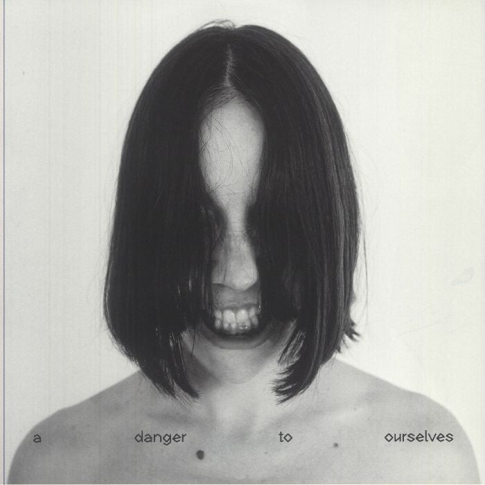 A Danger To Ourselves - Vinyl LP vinyl record cover