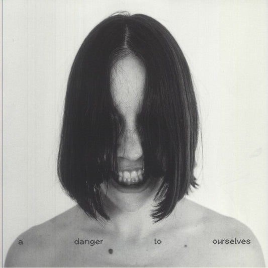 A Danger To Ourselves - Vinyl LP vinyl record cover