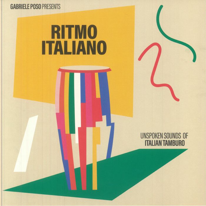 Ritmo Italiano: Unspoken Sounds Of Italian Tamburo - Vinyl LP vinyl record cover