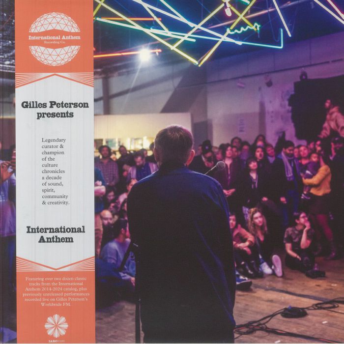 Gilles Peterson Presents International Anthem - 2xLP vinyl record cover