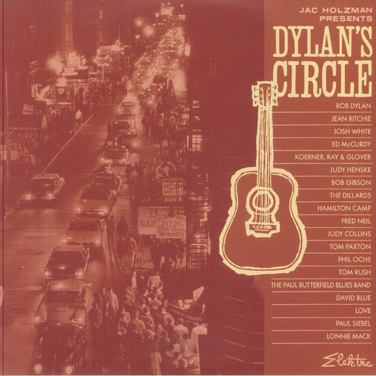 Jac Holzman Presents: Dylan's Circle (Elektra 75 Edition) - 2xLP vinyl record cover