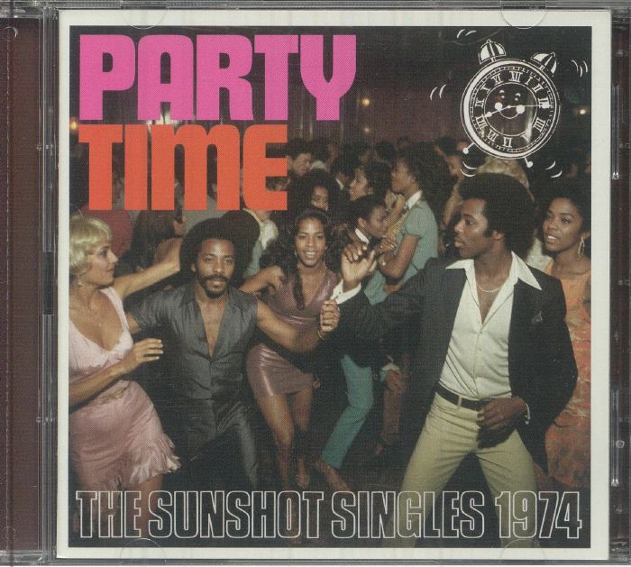 Party Time: The Sunshot Singles 1974 - 2CD CD cover