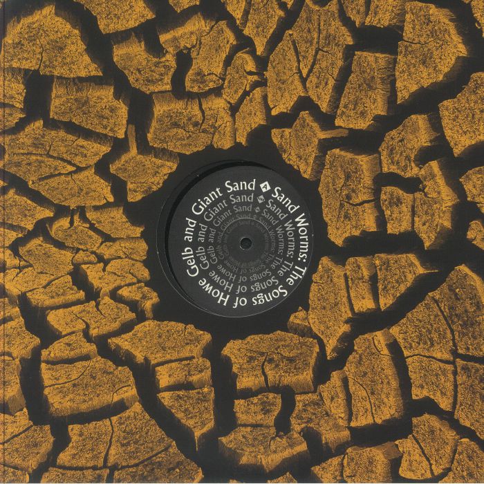 Sand Worms: The Songs Of Howe Gelb & Giant Sand - Vinyl LP vinyl record cover