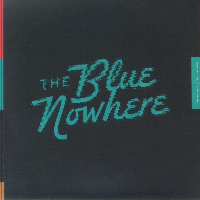 The Blue Nowhere - Deluxe Edition Blue & White Haze Vinyl 2xLP vinyl record cover