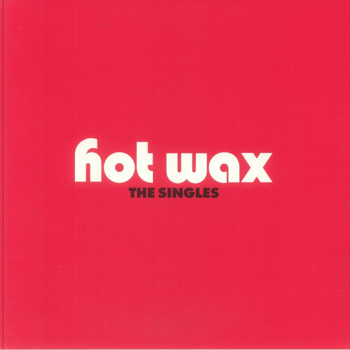 Hot Wax: The Singles - Vinyl LP vinyl record cover