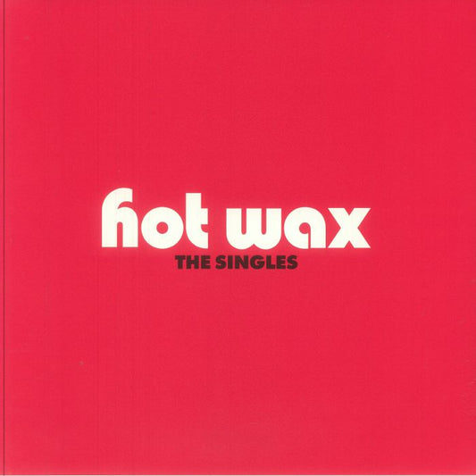 Hot Wax: The Singles - Vinyl LP vinyl record cover