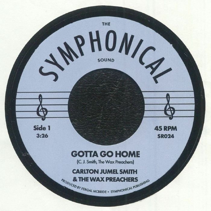 Gotta Go Home - Vinyl Single vinyl record cover