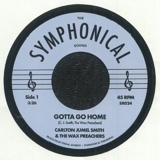 Gotta Go Home - Vinyl Single vinyl record cover