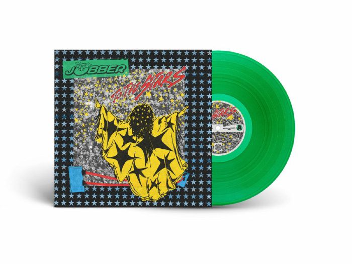 Jobber To The Stars - Green Vinyl LP vinyl record cover