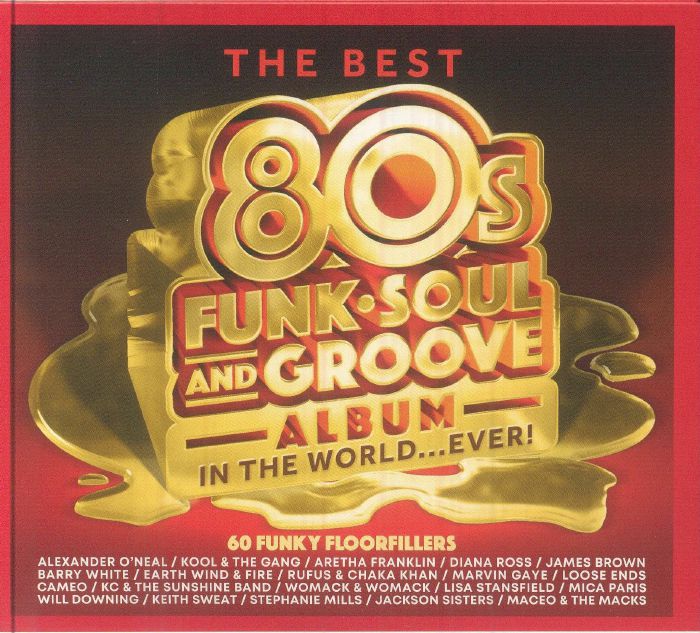The Best 80s Funk Soul & Groove Album In The World Ever! - 3CD CD cover