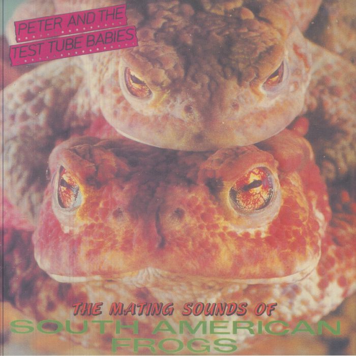 The Mating Sounds Of South American Frogs - Vinyl LP vinyl record cover
