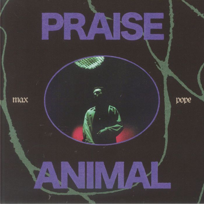 Praise Animal - Limited Edition Clear Vinyl LP vinyl record cover