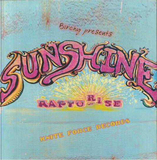 Birchy Presents Sunshine / Rapturise - Vinyl EP vinyl record cover