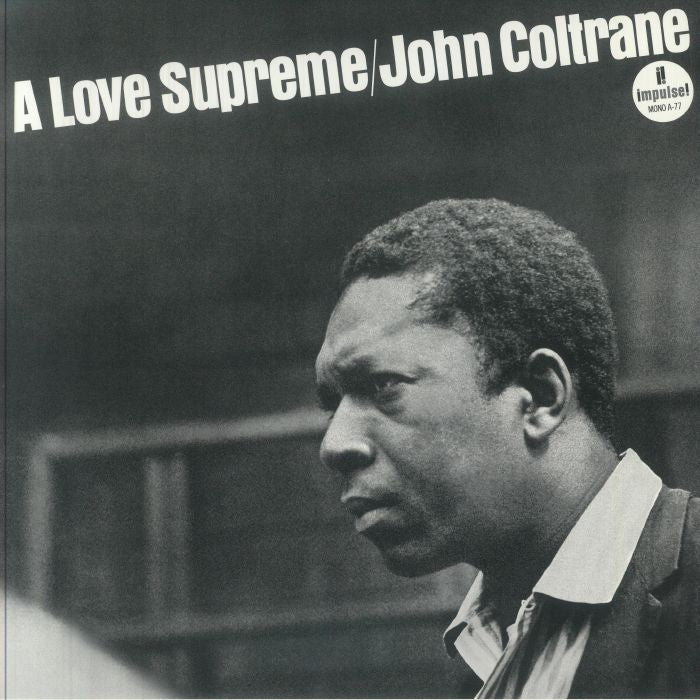 A Love Supreme (60th Anniversary Mono Edition) - Vinyl LP vinyl record cover