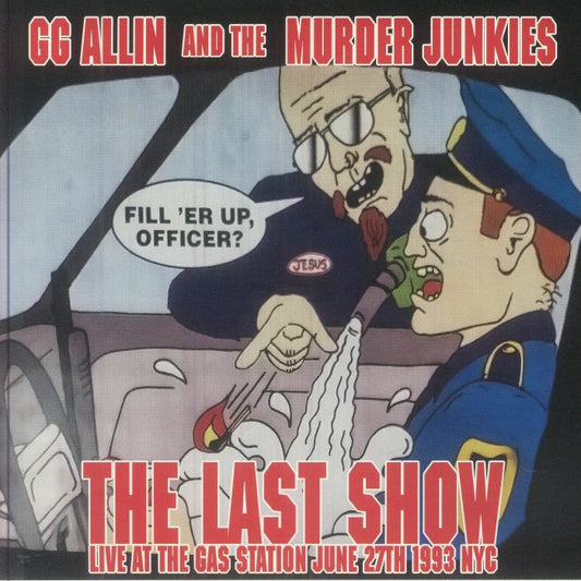 The Last Show: Live At The Gas Station June 27th 1993 NYC - Vinyl EP vinyl record cover