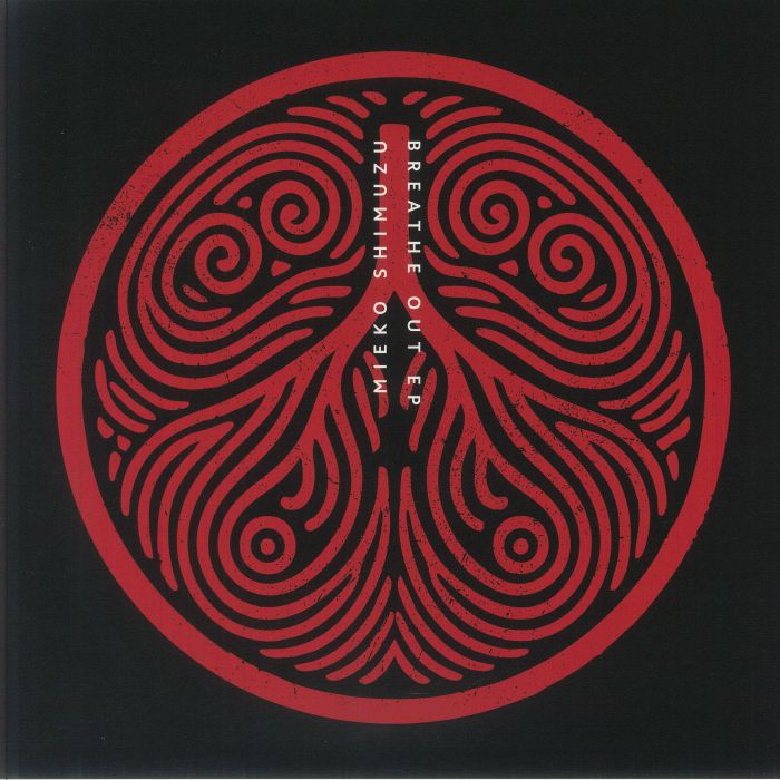 Breathe Out EP - Vinyl EP vinyl record cover
