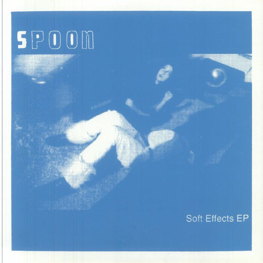 Soft Effects EP - Reissue Blue Marbled Vinyl EP vinyl record cover
