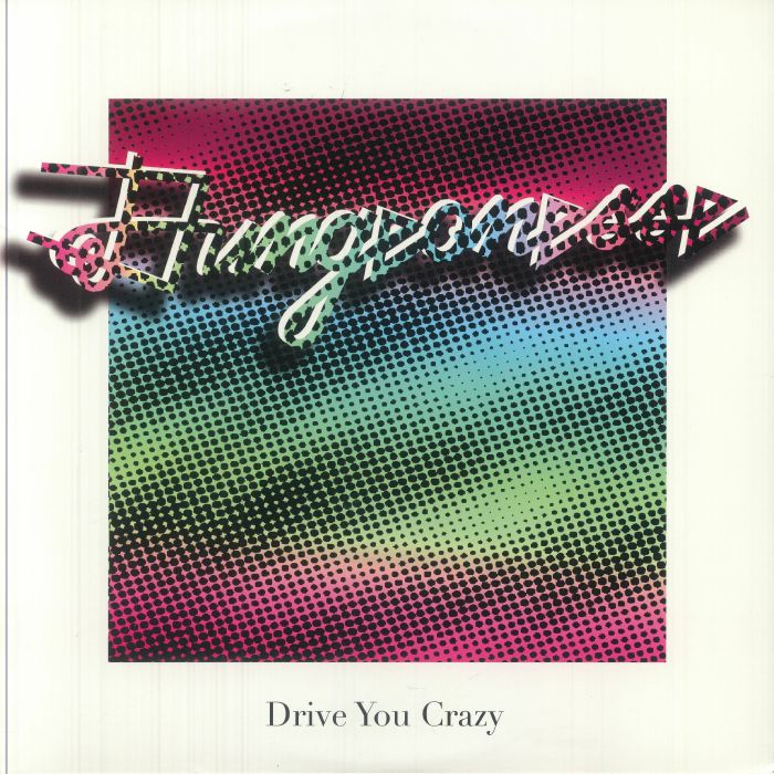 Drive You Crazy - Vinyl Single vinyl record cover