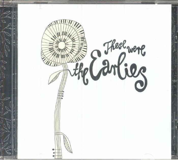 These Were The Earlies - 21st Anniversary Edition CD CD cover