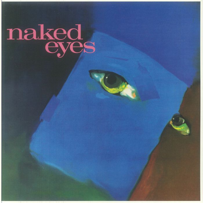 Naked Eyes (Remastered) - Blue Vinyl 2xLP vinyl record cover