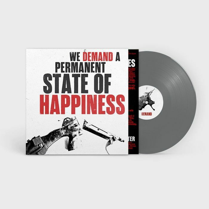 We Demand A Permanent State Of Happiness - Grey Vinyl LP vinyl record cover