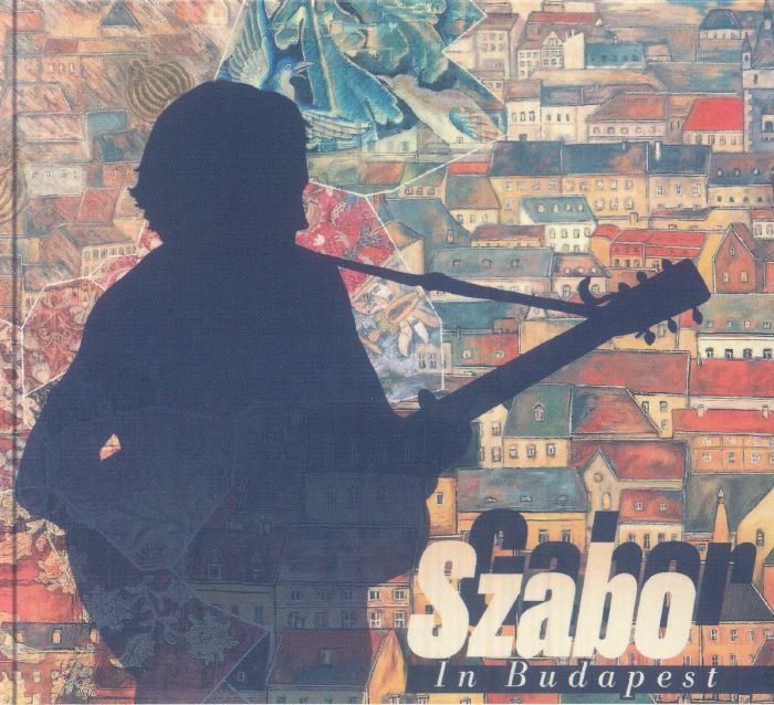 The Complete Gabor Szabo In Budapest - 2CD CD cover