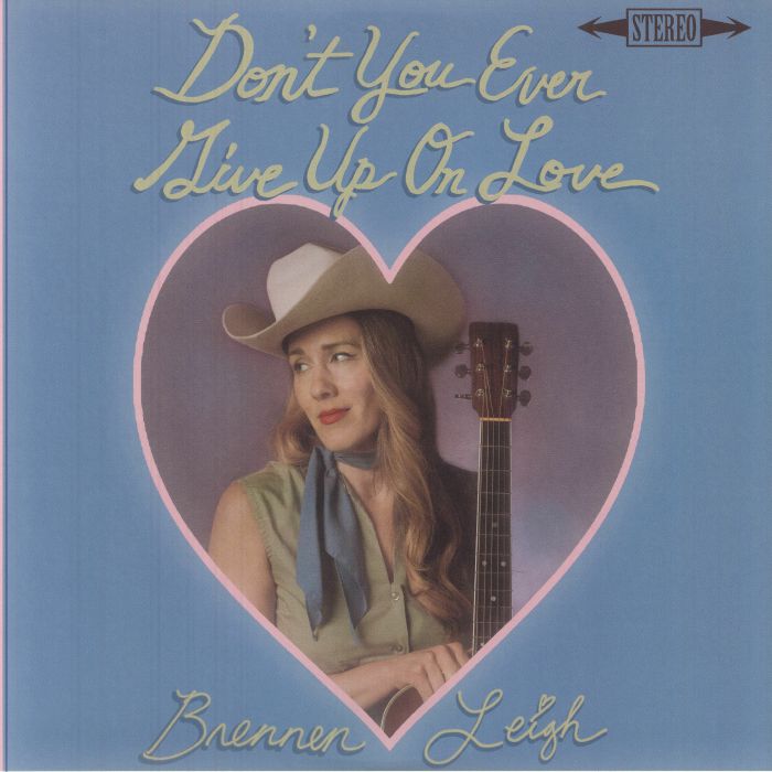 Don't You Ever Give Up On Love - Vinyl LP vinyl record cover