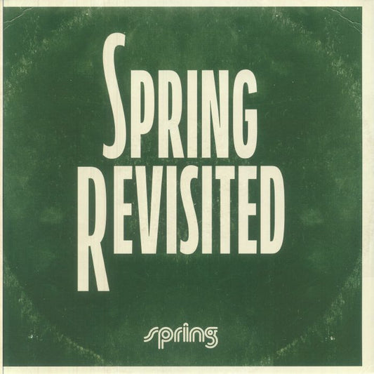 Spring Revisited - Green & White Vinyl 2xLP vinyl record cover