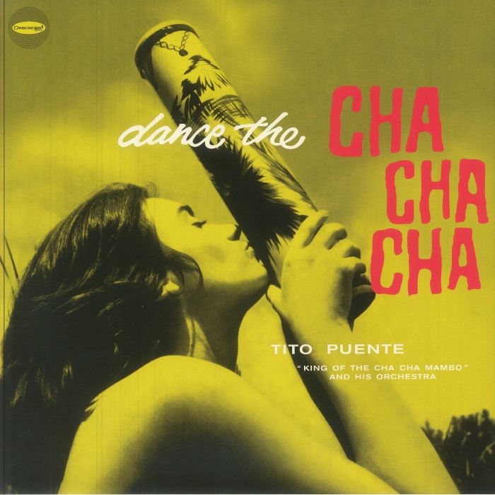 Dance The Cha Cha Cha - Limited Edition Vinyl LP vinyl record cover