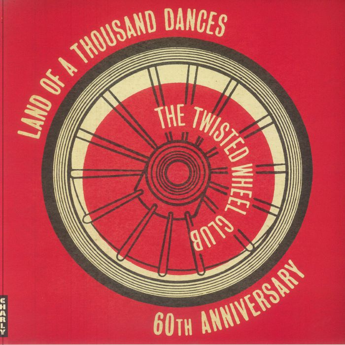 Land Of A Thousand Dances/The Twisted Wheel Club - 60th Anniversary Vinyl LP vinyl record cover