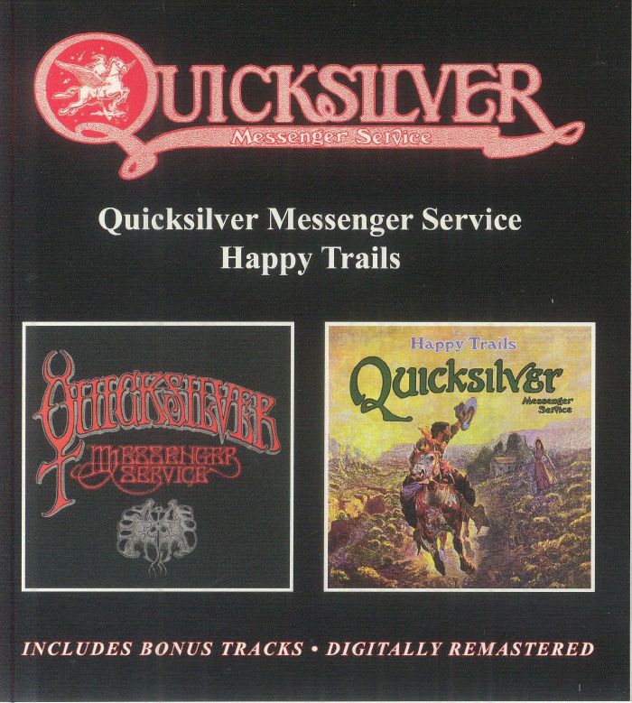 Quicksilver Messenger Service / Happy Trails - Remastered 2CD CD cover