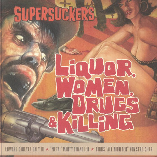 Liquor Women Drugs & Killing - Vinyl LP vinyl record cover