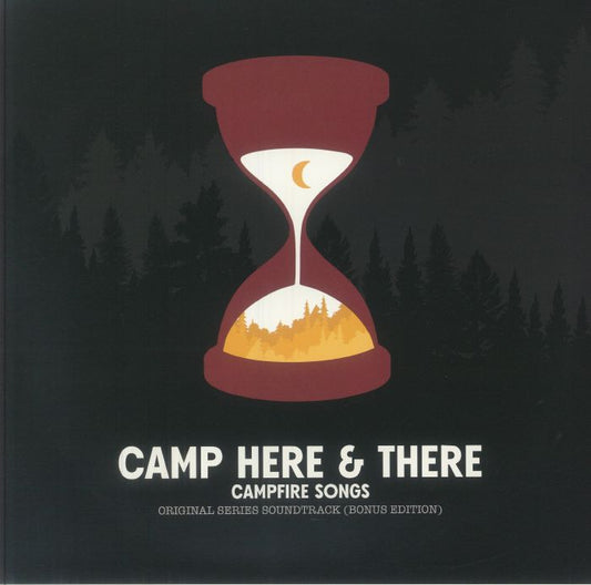 Camp Here & There: Campfire Songs - Coloured Vinyl LP vinyl record cover