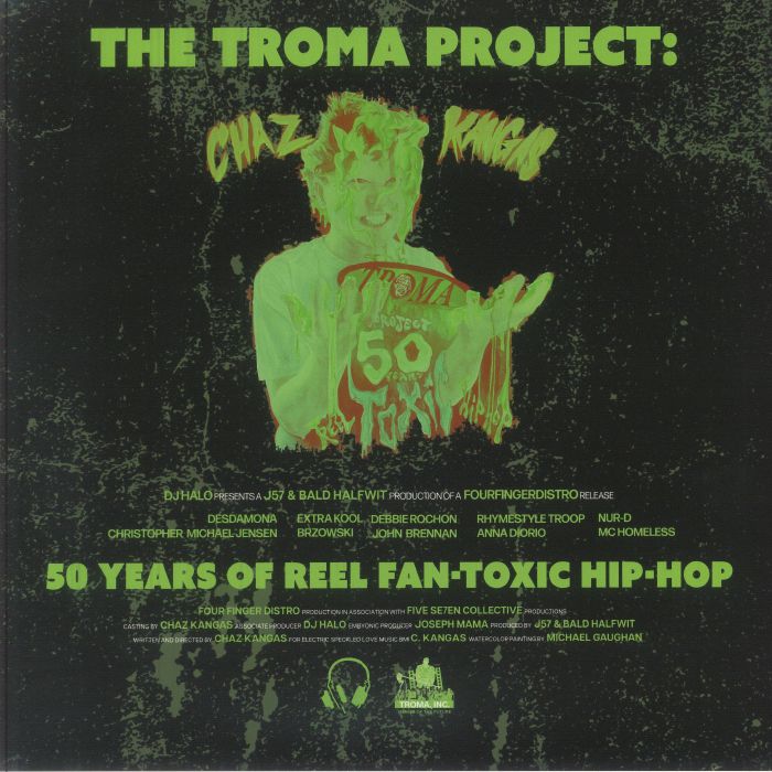 The Troma Project: 50 Years Of Reel Fan Toxic Hip Hop - Green Vinyl LP vinyl record cover
