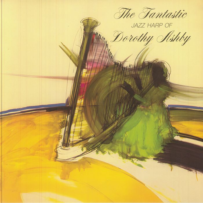 The Fantastic Jazz Harp Of Dorothy Ashby - Vinyl LP vinyl record cover