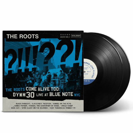 The Roots Come Alive Too: DYWM30 Live At Blue Note NYC - 2xLP vinyl record cover