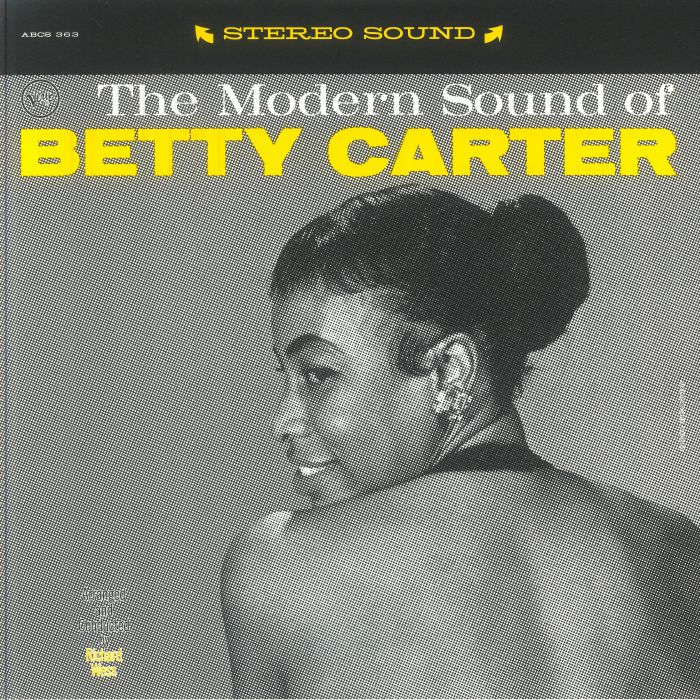 The Modern Sound Of Betty Carter - Yellow Vinyl LP vinyl record cover