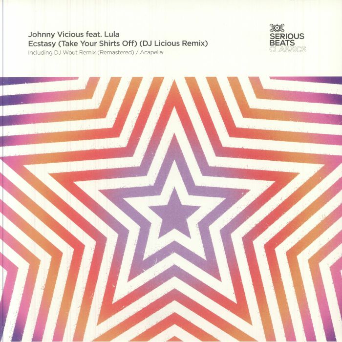 Ecstasy (Take Your Shirts Off) - Vinyl Single vinyl record cover