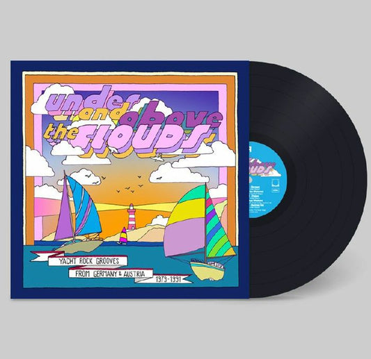 Under & Above The Clouds: Yacht Rock Grooves From Germany & Austria 1979-1991 - Vinyl LP vinyl record cover