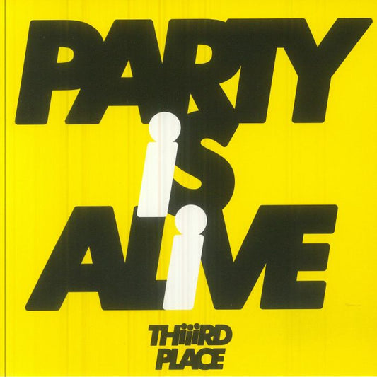 Party Is Alive - Vinyl Single vinyl record cover