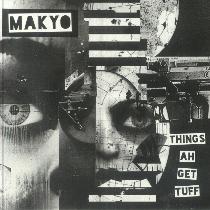 Things Ah Get Tuff - Vinyl Single vinyl record cover