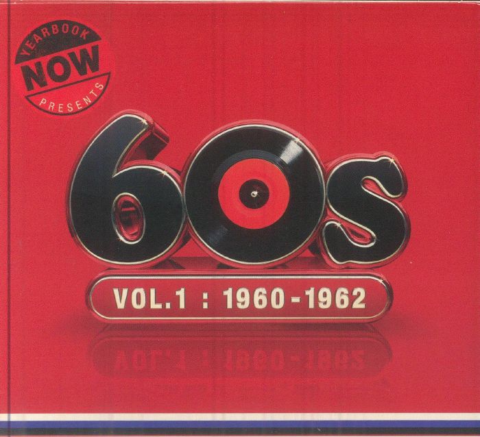 NOW Yearbook Presents - The 60s - Volume 1: 1960-1962 - 4CD CD cover