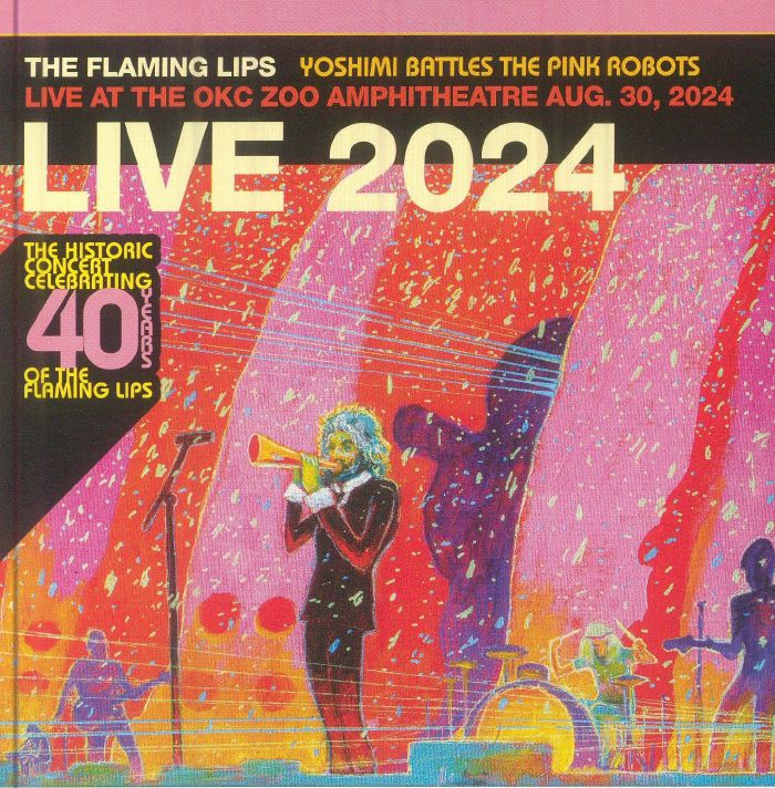 Yoshimi Battles The Pink Robots: Live At The OKC Zoo Amphitheatre August 30 2024 - CD CD cover
