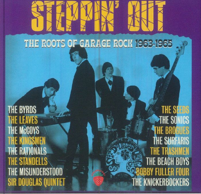 Steppin' Out: The Roots Of Garage Rock 1963-1965 - 3CD CD cover