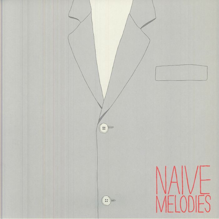 Naive Melodies - 2xLP vinyl record cover