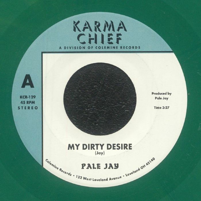 My Dirty Desire - Limited Edition Green Vinyl Single vinyl record cover